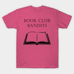 BOOK CLUB BANDITS T-Shirt